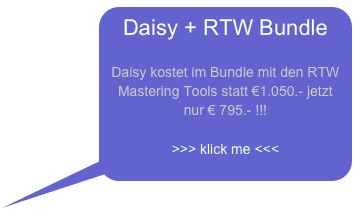 Daisy + RTW Bundle

Daisy kostet im Bundle mit den RTW Mastering Tools statt €1.050.- jetzt
nur € 795.- !!!

>>> klick me <<<